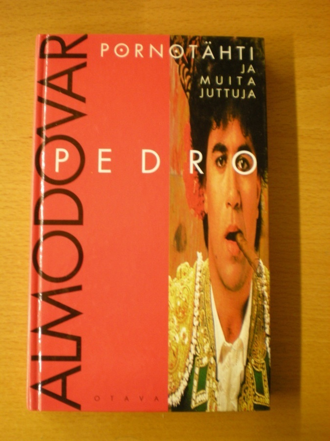 Pedro Almodovar: Pornotähti ja muita juttuja