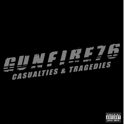 Gunfire 76 - Casualties & Tragedies (CD) MINT!!