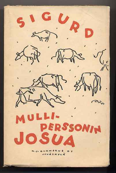 Sigurd: Mulli-Perssonin Josua (1.p., nid., 1923)