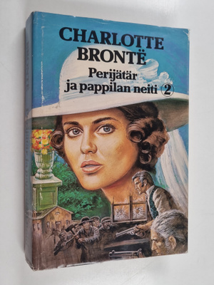 Charlotte Bronte : Shirley 2 : Perijätär ja pappilan neiti