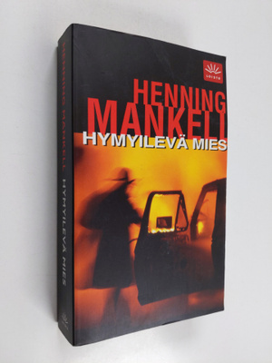 Henning Mankell : Hymyilevä mies
