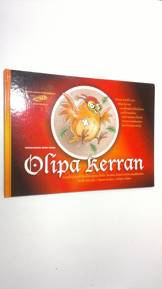Markku (toim.) Salonen : Olipa kerran -satukirja : Satuki...