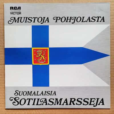 MUISTOJA POHJOLASTA – Suomal. Sotilasmarsseja - RCA LP 1974
