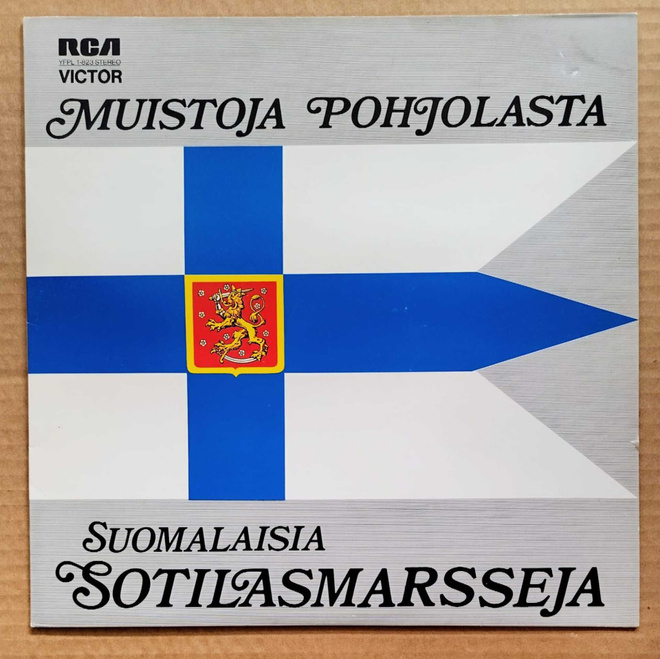 MUISTOJA POHJOLASTA – Suomal. Sotilasmarsseja - RCA LP 1974