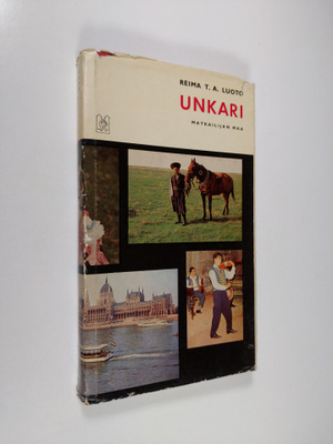 Reima T. A. Luoto : Unkari, matkailijan maa
