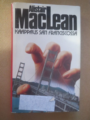 Alistair MacLean: Kaappaus San Franciscossa