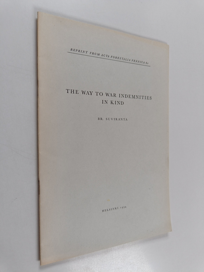 Br Suviranta : The way to war indemnities in kind