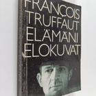 Francois Truffaut : Elämäni elokuvat - pikkukuva 1
