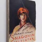 Panait Istrati : Snagovin valtiatar - pikkukuva 1