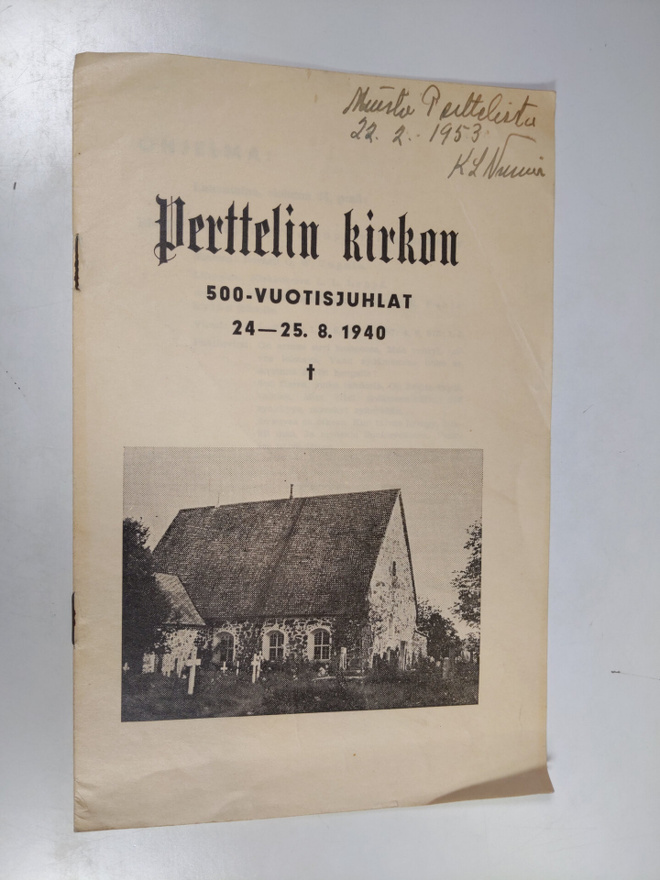 Perttelin kirkojn 500-vuotisjuhlat 24.-25.8.1940