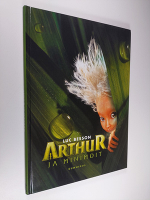 Luc Besson : Arthur ja Minimoit