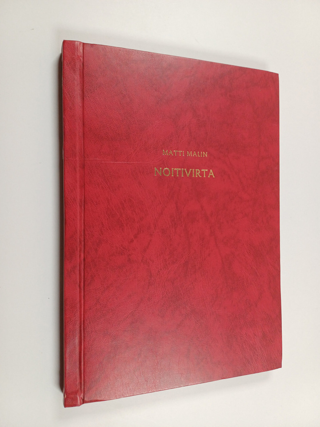 Matti Malin : Noitivirta : kertomus merovingiajalta (teki...