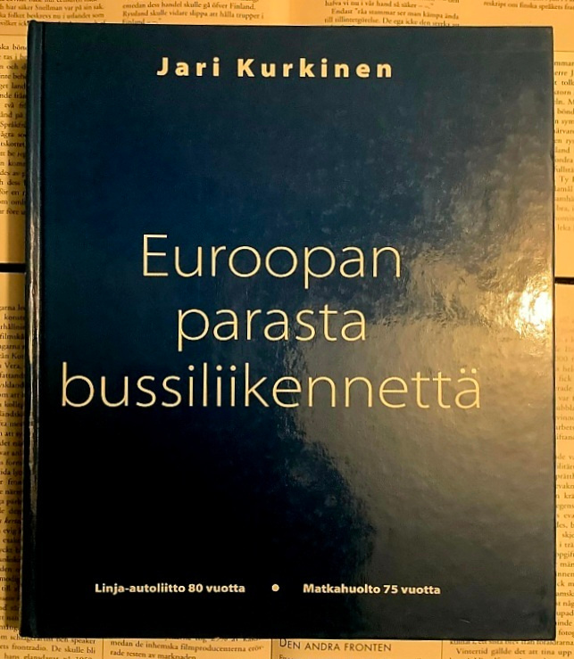 Jari Kurkinen - Euroopan parasta bussiliikennettä (sid.)