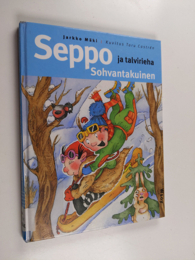 Jarkko Mäki : Seppo Sohvantakuinen ja talvirieha
