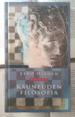 Eero Ojanen - Kauneuden filosofia (sid.)
