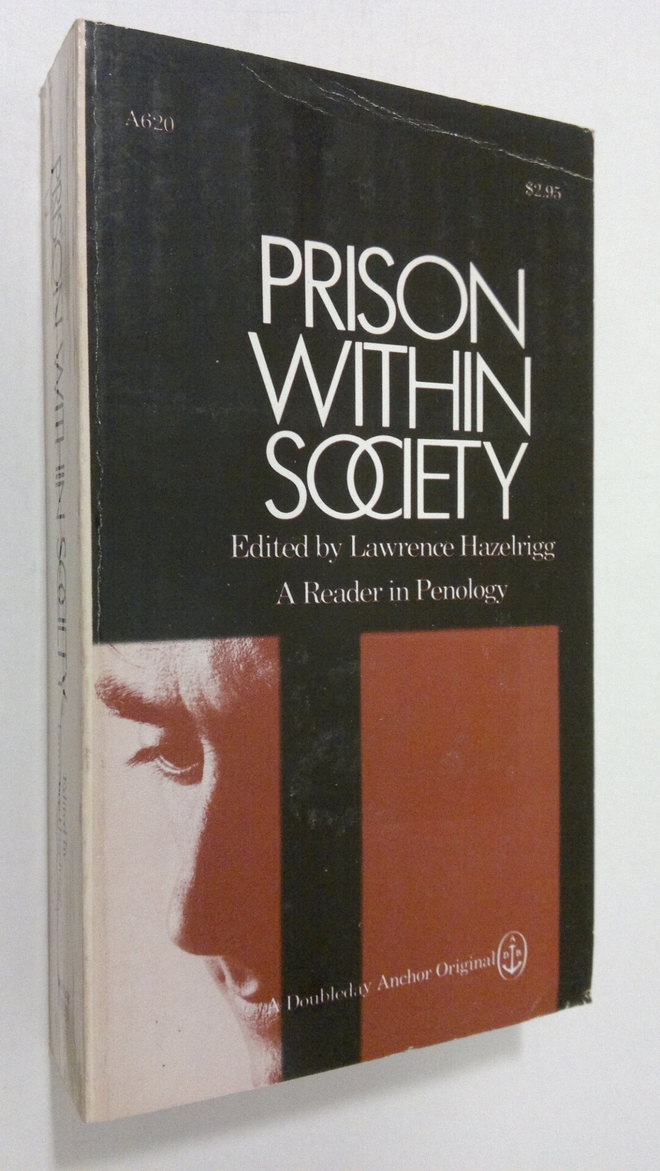 Lawrence (ed.) Hazelrigg : Prison within society