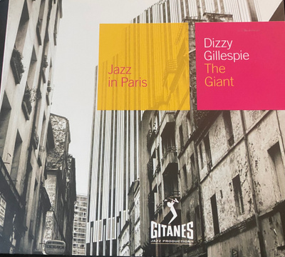 Jazz in Paris - Dizzy Gillespie: The Giant cd