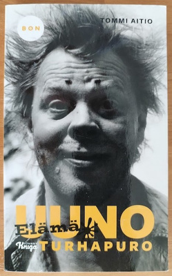 Tommi Aitio: Uuno Turhapuro - Elämä