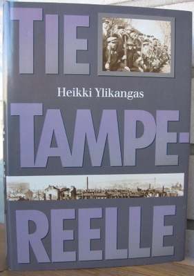 Heikki Ylikangas: Tie Tampereelle, Wsoy 1999. 7p. 569 s.