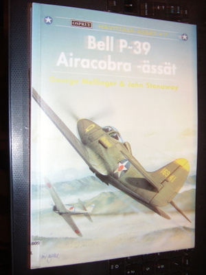 Hävittäjä-ässät 7 : Bell P-39 Airacobra -ässät