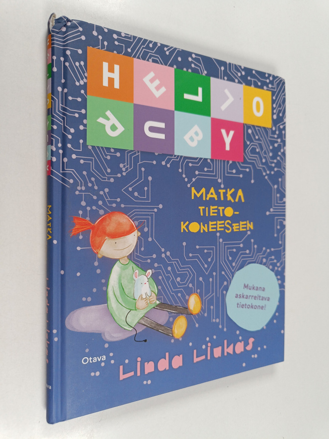 Linda Liukas : Hello Ruby : matka tietokoneeseen