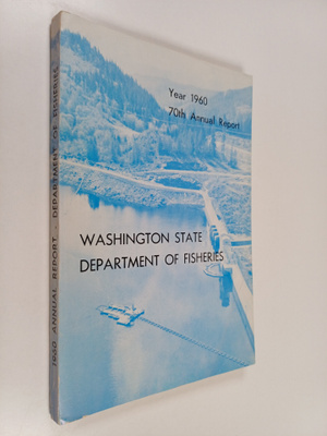 State of Washington Department of Fisheries 1960 Annual R...
