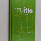 Tony Dunderfelt : Intuitio : sisäinen viisaus - pikkukuva 1