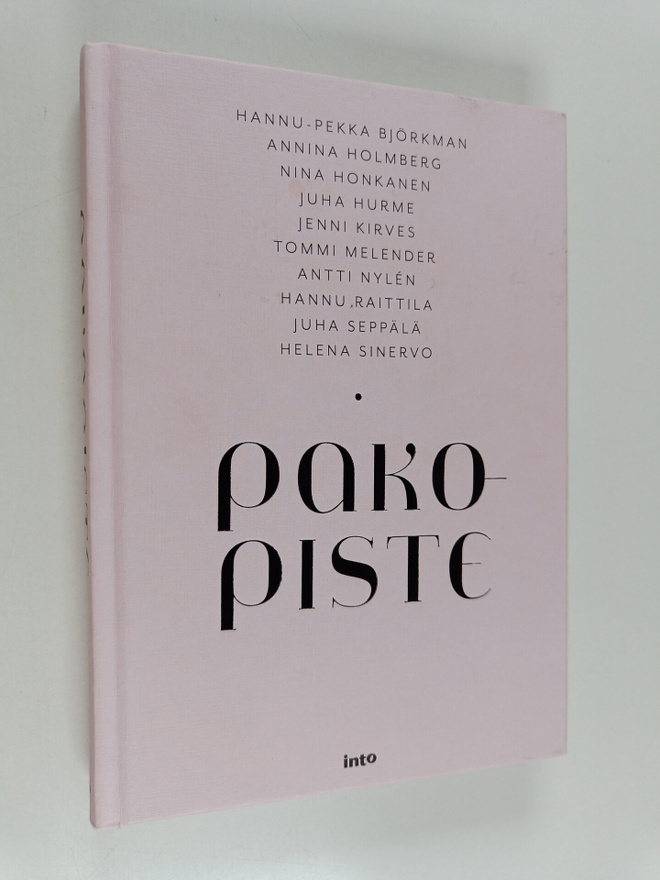 Nina Honkanen ym. : Pakopiste : esseitä