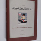 Markku Kuisma : Suomen poliittinen taloushistoria 1000-2000 - pikkukuva 1