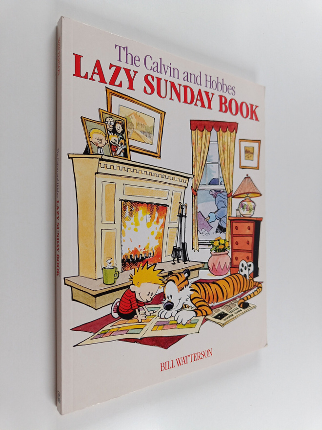 Bill Watterson : The calvin and hobbes lazy sunday book :...