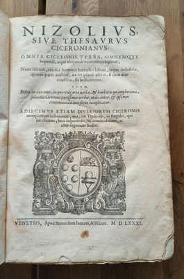 1581 - NIZOLIUS SIVE THESAURUS CICERONIANUS