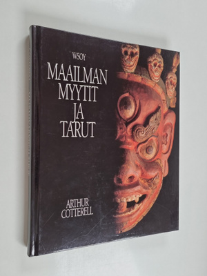 Arthur Cotterell : Maailman myytit ja tarut
