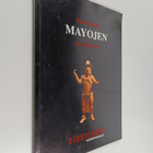 Maria Didrichsen : Maya II : aikamatka mayojen maailmaan - pikkukuva 1