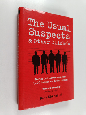 Elizabeth McLaren Kirkpatrick : The Usual Suspects & Othe...