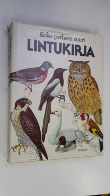 Jiri Felix : Koko perheen suuri lintukirja