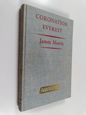 Jan Morris : Coronation Everest