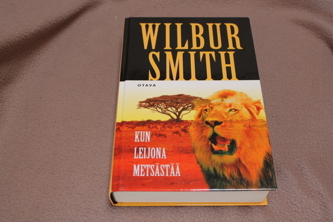 Wilbur Smith - Kun leijona metsästää (kovakantinen)