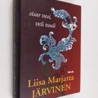 Liisa Marjatta Järvinen : Sisar vesi, veli tuuli (signeer... - pikkukuva 1