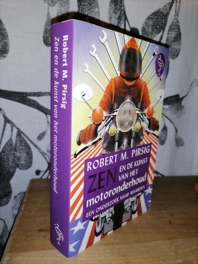 Pirsig - Zen en de kunst van het motoronderhoud - 1999
