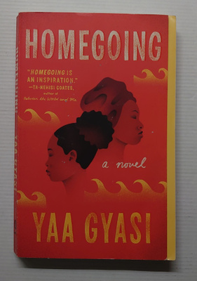 Yaa Gyasi - Homegoing