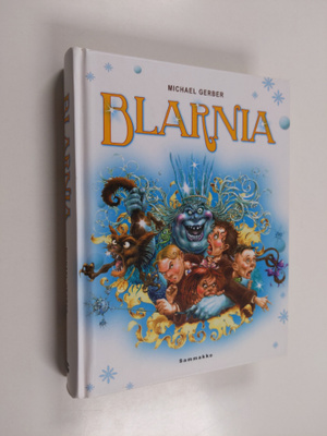 Michael Gerber : Blarnia
