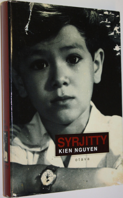 Kien Nguyen : Syrjitty