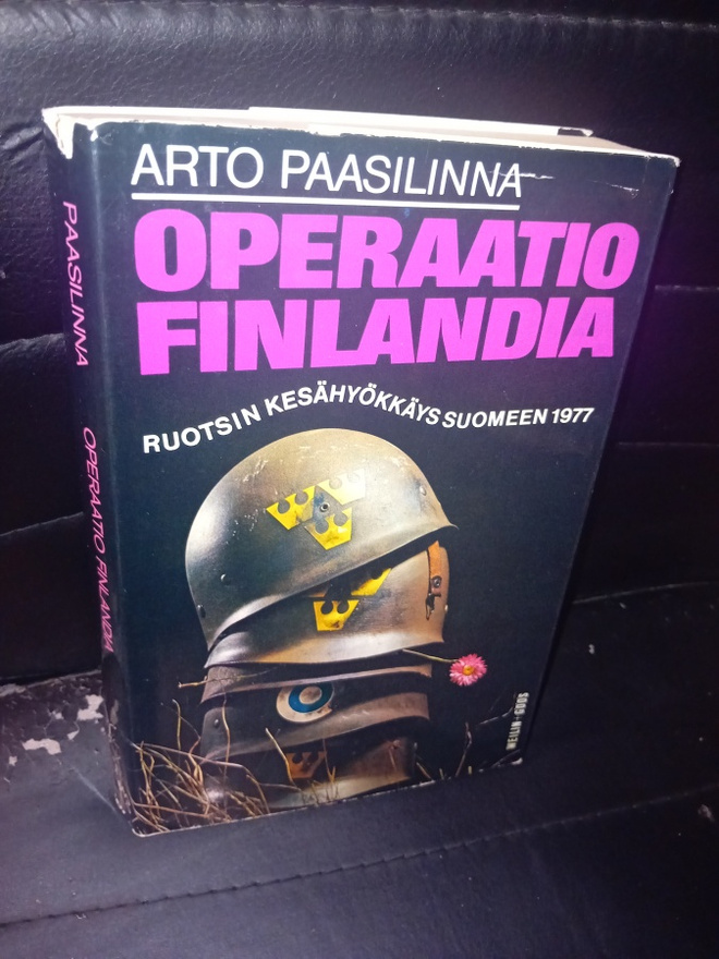 Arto Paasilinna : Operaatio Finlandia (  1p. 1977 ) SIS.PK!