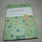 Onnenhetkiä Antoine de Saint-Exupéryn kauneimpia ajatuksia - pikkukuva 1
