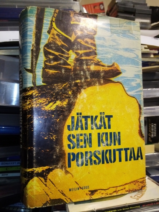Jätkät Sen Kun Porskuttaa -ANTOLOGIA  ( Sis.PK:t ! ! ! )æ