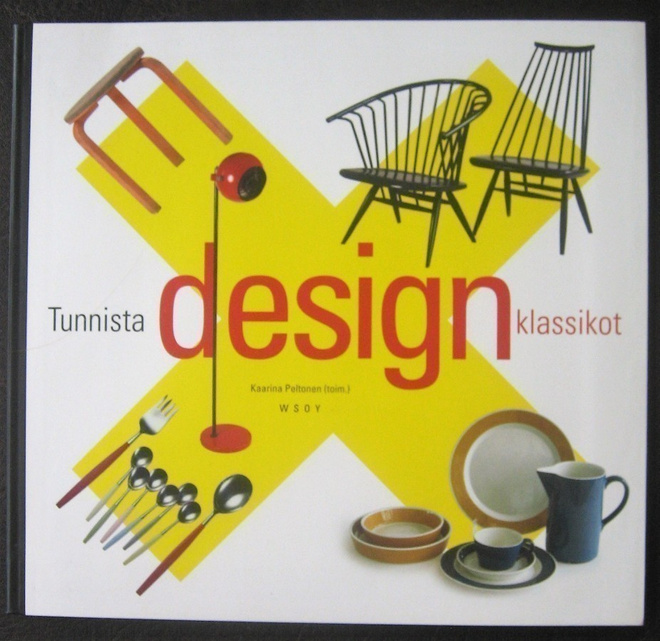 Peltonen Kaarina (toim.) : Tunnista designklassikot