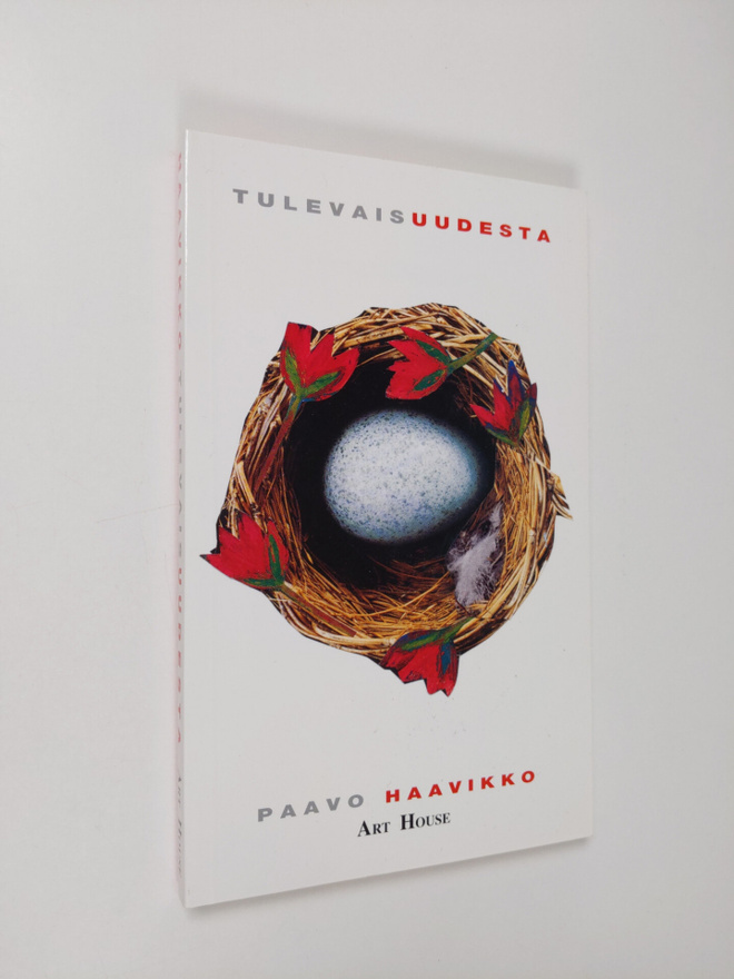 Paavo Haavikko : Tulevaisuudesta