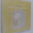 Antti Salokannel ym. : Taidekoulu Lahdessa : Visu 06 näyt... - pikkukuva 1