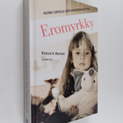 Richard A. Warshak : Eromyrkky : kuinka suojella lasta av... - pikkukuva 1
