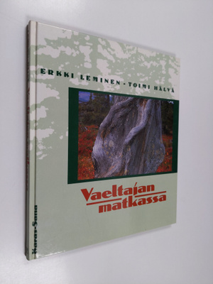 Erkki Leminen ym. : Vaeltajan matkassa